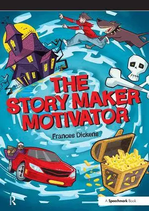 Frances Dickens - Story Maker Motivator, Häftad. Tillgänglighet: Tillfälligt slut