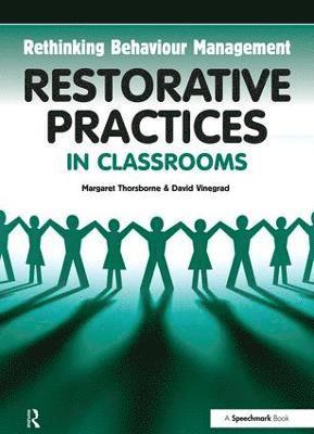 Restorative Practices in Classrooms 1