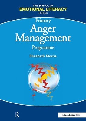 Elizabeth Morris - Anger Management Programme - Primary, Häftad