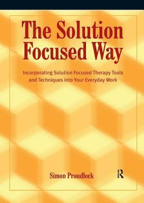 The Solution Focused Way 1