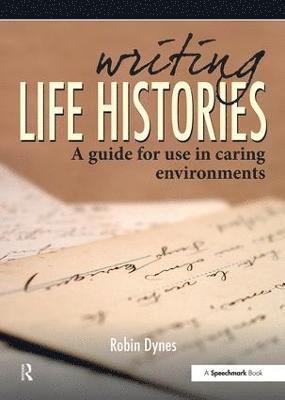 Writing Life Histories 1
