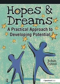 bokomslag Hopes & Dreams - Developing Potential