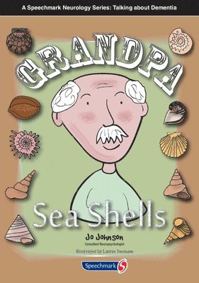 Grandpa Seashells 1