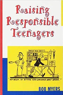 Raising Responsible Teenagers 1