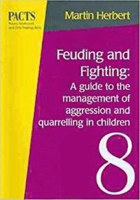 bokomslag Feuding and Fighting