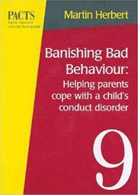 bokomslag Banishing Bad Behaviour