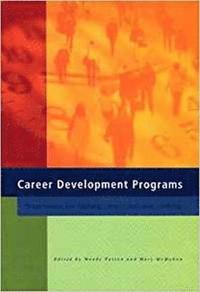 bokomslag Career Development Programs: Preparation for Lifelong Career Decision Making