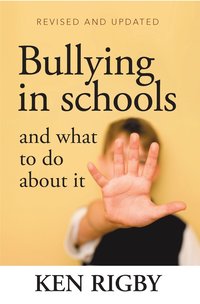 bokomslag Bullying in Schools and What to Do About It