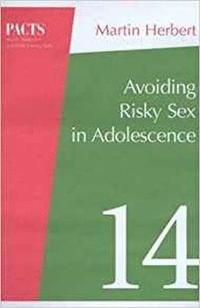 bokomslag Avoiding Risky Sex in Adolescence