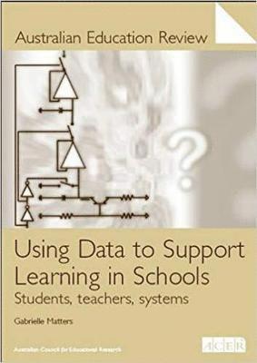 bokomslag Using Data to Suport Learning in Schools