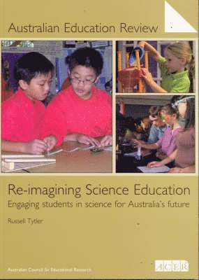 Re-imagining Science Education 1