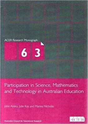 bokomslag Participation in Science, Mathematics and Technology in Australian Education