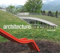bokomslag Architecture for Children