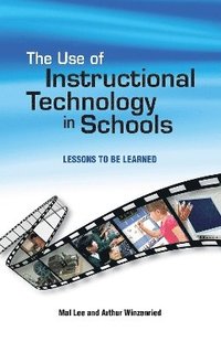 bokomslag Use of Instructional Technology in Schools