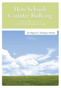 bokomslag How Schools Counter Bullying