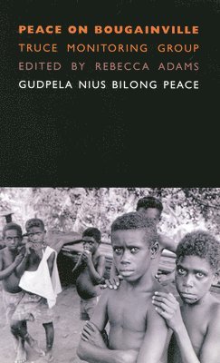 Peace on Bougainville