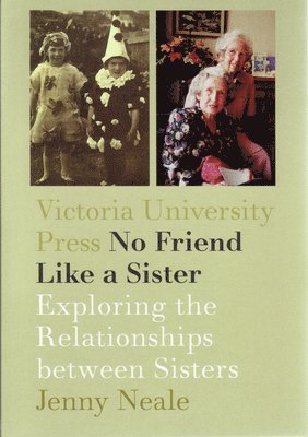 Jenny Neale - No Friend Like a Sister, Häftad
