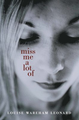 Miss Me a Lot of