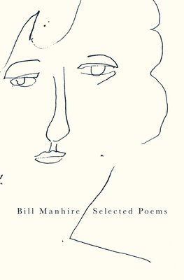 Manhire Bill, Bill Manhire - Selected Poems, Häftad