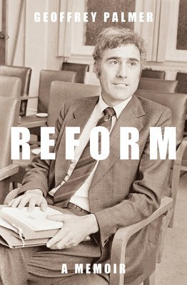 Geoffrey Palmer - Reform, Häftad