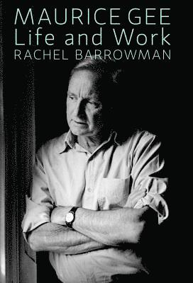 Rachel Barrowman - Maurice Gee, Häftad