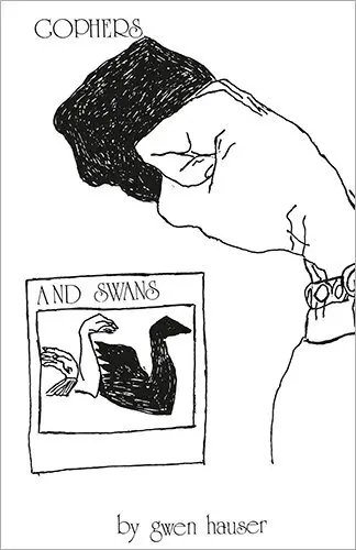 Gwen Hauser - Gophers and Swans, Häftad. Tillgänglighet: Lägg i varukorg