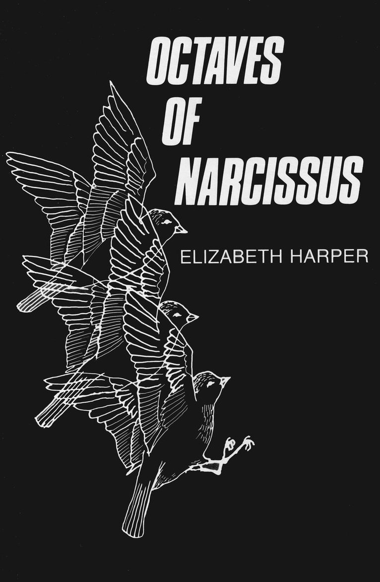 Elizabeth Harper - Octaves of Narcissus, Häftad
