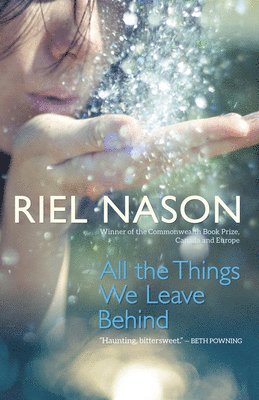 Riel Nason - All the Things We Leave Behind, Häftad