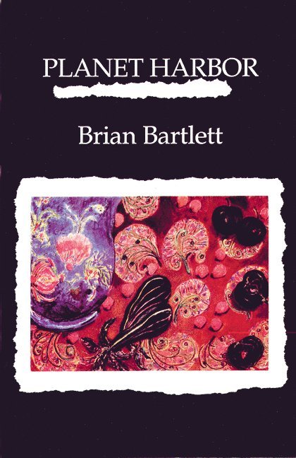 Brian Bartlett - Planet Harbor, Häftad