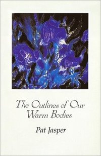 bokomslag Outlines of Our Warm Bodies