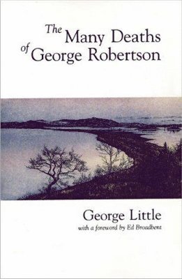 The Many Deaths of George Robertson 1