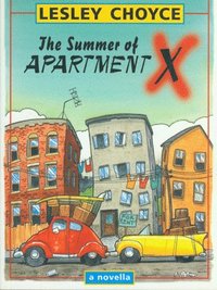 bokomslag The Summer of Apartment X