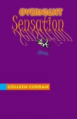 Colleen Curran - Overnight Sensation, Häftad
