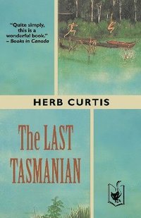bokomslag The Last Tasmanian