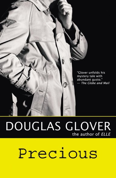 Douglas Glover - Precious, Häftad