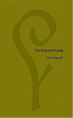 The Stunted Strong 1