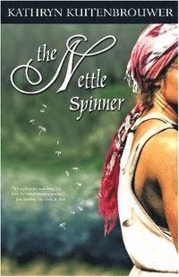 bokomslag The Nettle Spinner