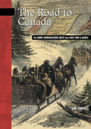 W.E. (Gary) Campbell - Road to Canada, Häftad