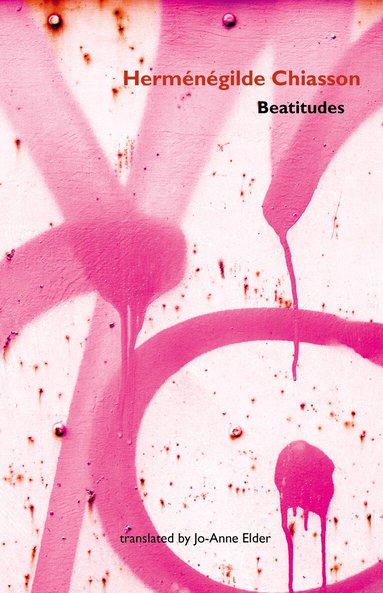Herménégilde Chiasson - Beatitudes, Häftad