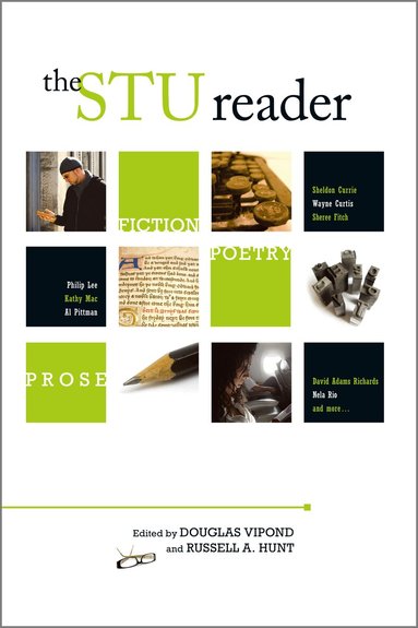 Philip Lee, Herménégilde Chiasson, Fred Cogswell, Wayne Curtis, Douglas Vipond, Russell A. Hunt - STU Reader, Häftad
