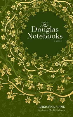 The Douglas Notebooks 1