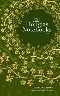 Christine Eddie - Douglas Notebooks, Häftad