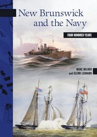 bokomslag New Brunswick and the Navy