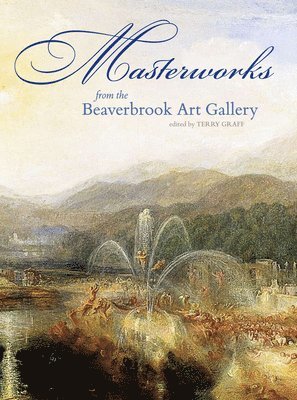 Masterworks from the Beaverbrook Art Gallery 1