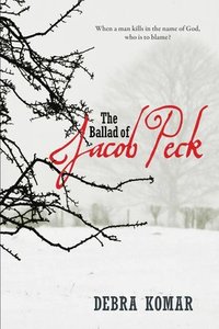 bokomslag The Ballad of Jacob Peck