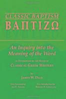 bokomslag The Meaning of Baptism: v. 1 Classic Baptism