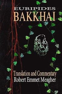 bokomslag Bacchae: Bakkhai