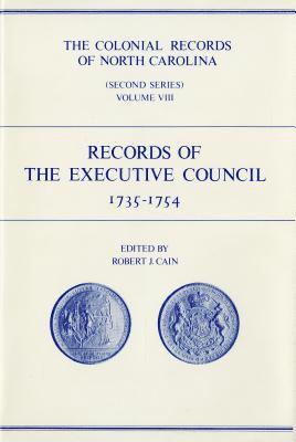 The Colonial Records of North Carolina, Volume 8 1