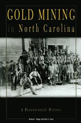 Gold Mining in North Carolina 1