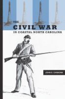 bokomslag Civil War in Coastal North Carolina